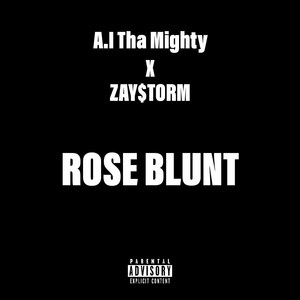 Rose Blunt (Explicit)