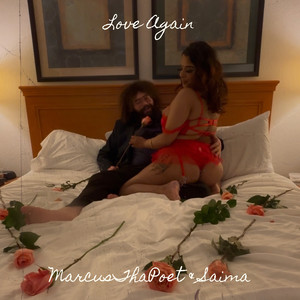 Love Again (Explicit)