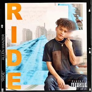 Ride (Explicit)