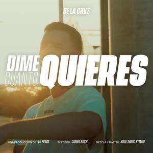 Dime cuanto quieres (feat. Currokush) (Explicit)