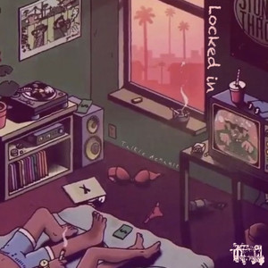 Locked In (Explicit)
