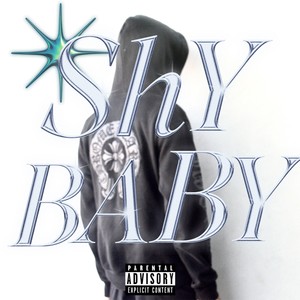 SHYBABY (Explicit)