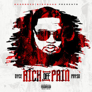 RICH OFF PAIN (Explicit)