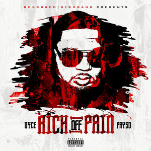 rich off pain (Explicit)