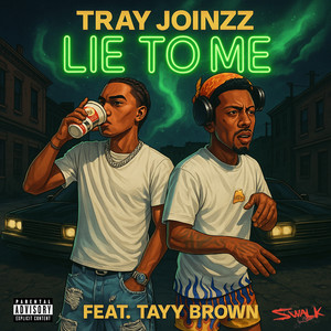 Lie to Me (Explicit)