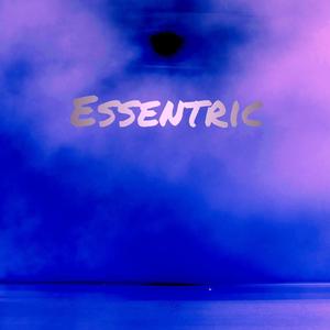 Essentric (Explicit)