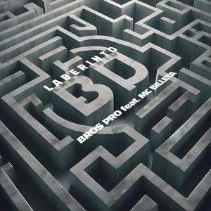 LABERINTO (feat. MC Billeta) (Explicit)