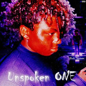 Unspoken One (Explicit)