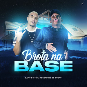 Brota na Base (Explicit)