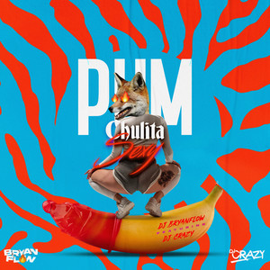 Pum Chulita Sexy(Una Loca en el Tubo)