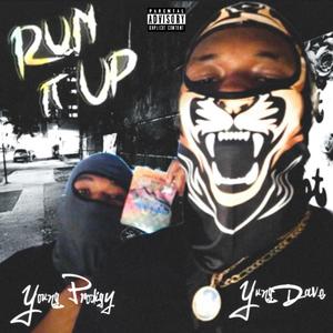 RUN IT UP (Explicit)