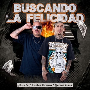 Buscando la Felicidad (Explicit)