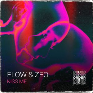 Kiss Me (Original Mix)