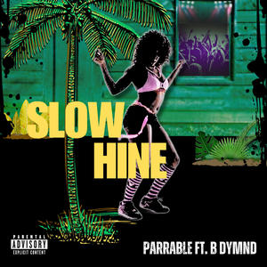 Slow Whine (feat. B Dymnd) [Acapella] [Explicit]