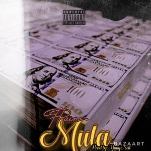 Mula (Explicit)