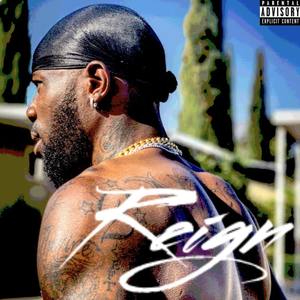 REIGN (Explicit)