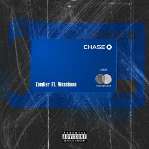 Chase (feat. WesHoe) [Explicit]