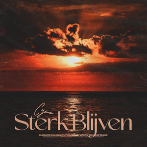Sterk Blijven (Explicit)
