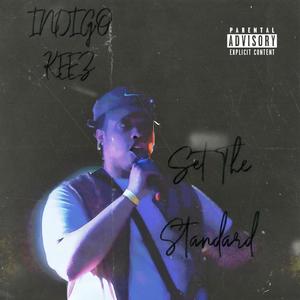 Set The Standard (Explicit)