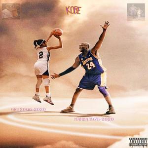 Kobe(feat. Joshx) (Explicit)