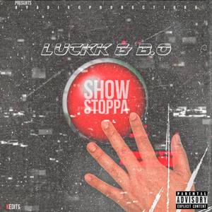 ShowStoppa (Explicit)