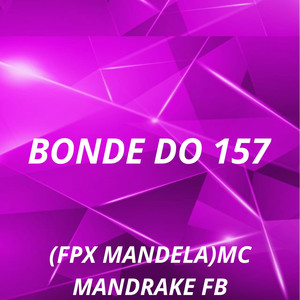 BONDE DO 157 (Explicit)