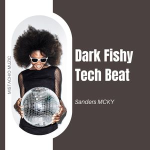 Dark Fishy Tech Beat (Original Mix)