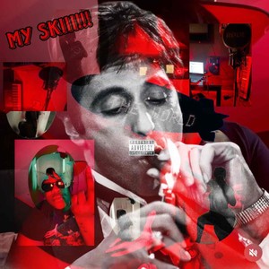 My Skiii (Explicit)
