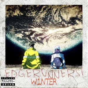 EDGERUNNERS! (Explicit)