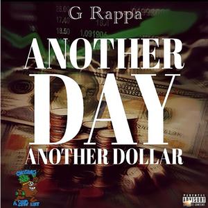 Another Day Another Dollar (Explicit)