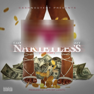 Nakietless (Take It Off) (Explicit)