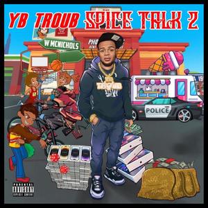 Spice Talk 2 (Explicit)