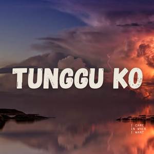 Tunggu Ko