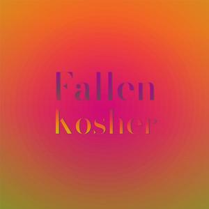 Fallen Kosher