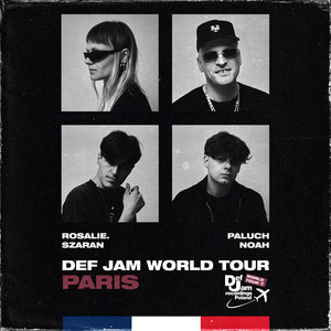 Def Jam World Tour: PARIS (Explicit)