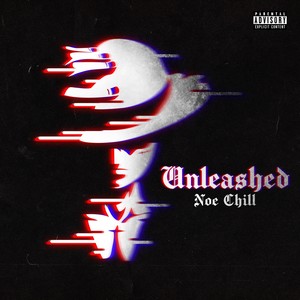 Unleashed (Explicit)