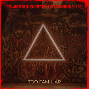 Declare War (Explicit)