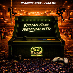 Ritmo Sem Sentimento (Explicit)
