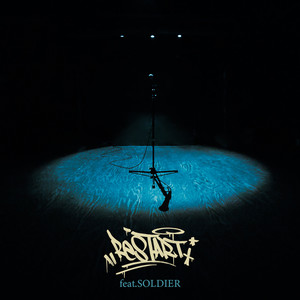 Restart feat. SOLDIER