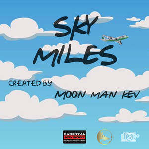 Sky Miles (Explicit)