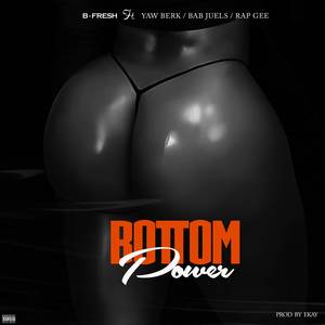 Bottom Power (Explicit)