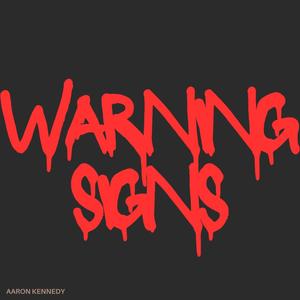 Warning Signs (Acapella|Explicit)