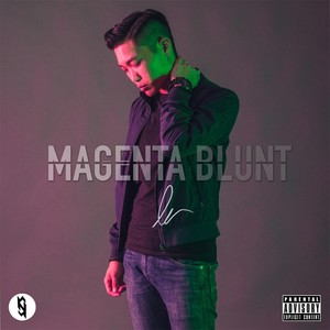 Magenta Blunt: The Birth (Explicit)