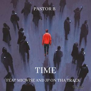 Time (feat. Micwise & JP On Tha Track)