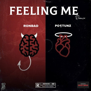 Feeling Me (Remix|Explicit)