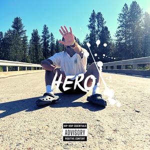 Hero (Explicit)