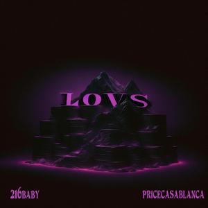 LOVS (feat. PRICECASABLANCA) [Explicit]