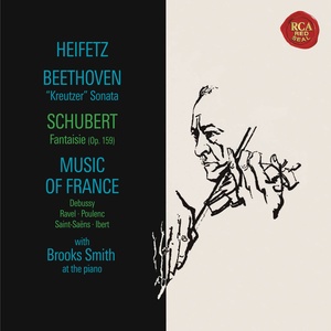 Beethoven: Sonata No. 9 in A Major, Op. 47 "Kreutzer" - Schubert: Fantasie in C Major, D. 934 - Debussy: Chansons de Bilitis & Children's Corner - Ravel: Valses nobles et sentimentales - Poulenc: Mouvements perpétuels ((Heifetz Remastered))