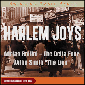 Harlem Joys (Swinging Small Bands 1929 - 1936)