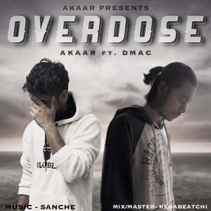 Overdose (feat. Dmac)